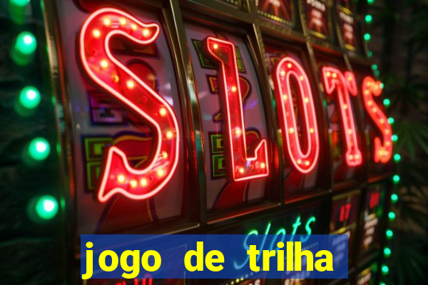 jogo de trilha para imprimir